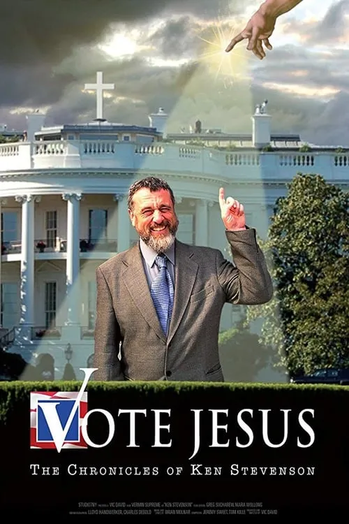 Vote Jesus: The Chronicles of Ken Stevenson (фильм)