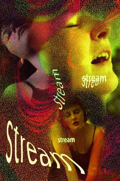 Stream (фильм)