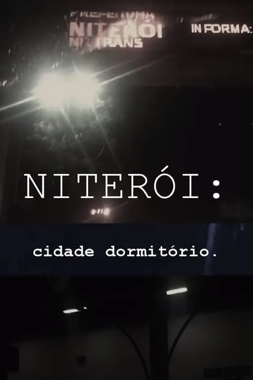 NITERÓI: Cidade Dormitório