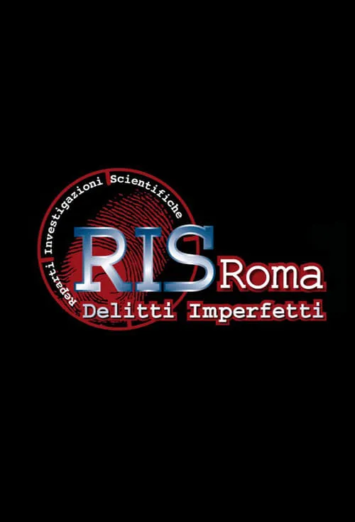 R.I.S. Roma – Delitti imperfetti (series)