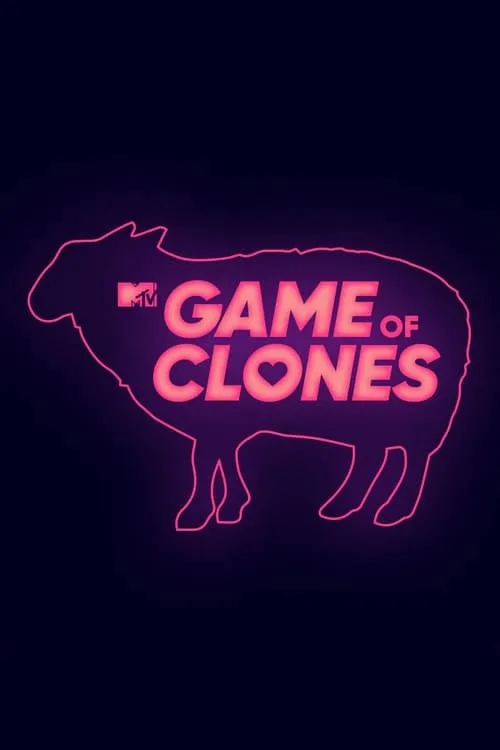 Game of Clones (сериал)