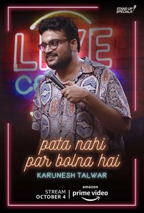 Pata Nahi Par Bolna Hai: A Comedy Special by Karunesh Talwar (movie)