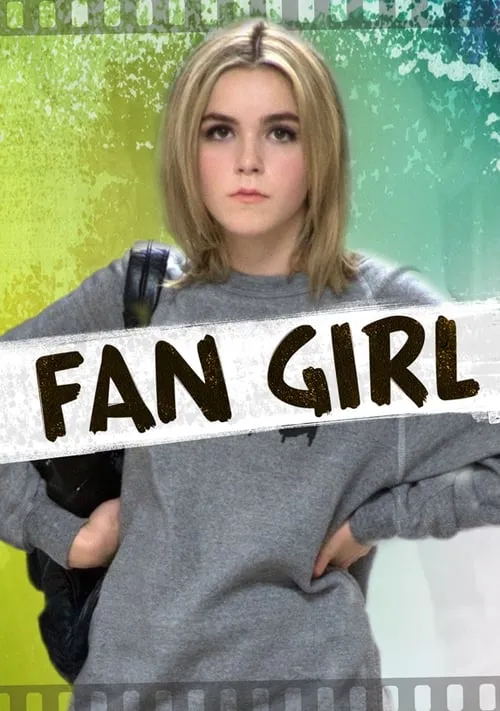 Fan Girl (movie)