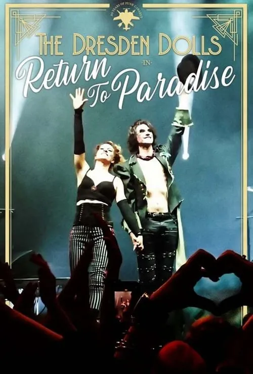 The Dresden Dolls: Return to Paradise (movie)