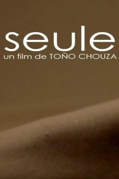 Seule (movie)