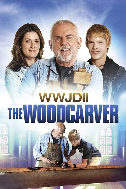 WWJD II: The Woodcarver (фильм)