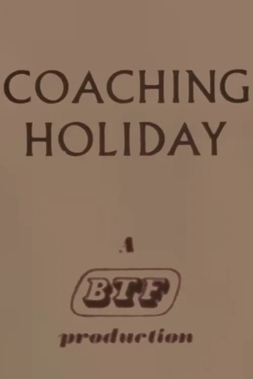 Coaching Holiday (фильм)