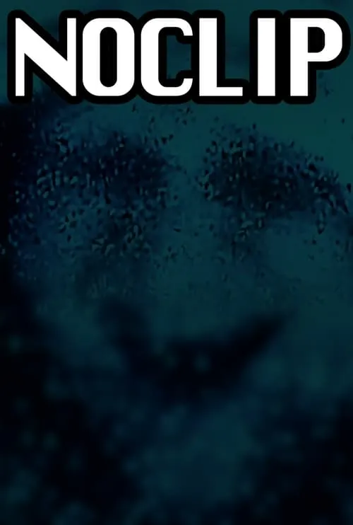 NOCLIP (movie)