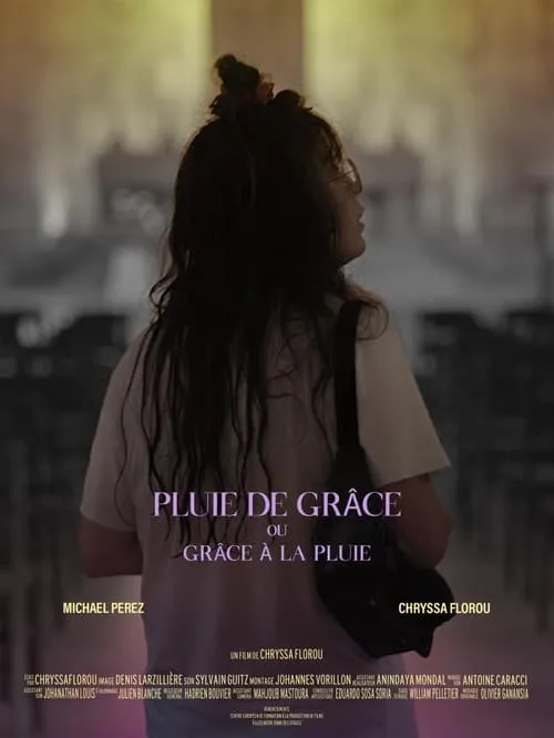 Pluie de Grâce ou Grâce à la Pluie (movie)