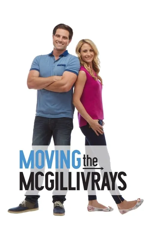 Moving the McGillivrays (сериал)