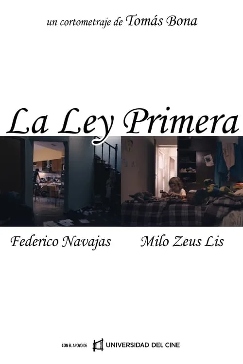 La Ley Primera (фильм)