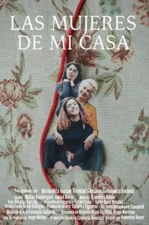 Las mujeres de mi casa (фильм)