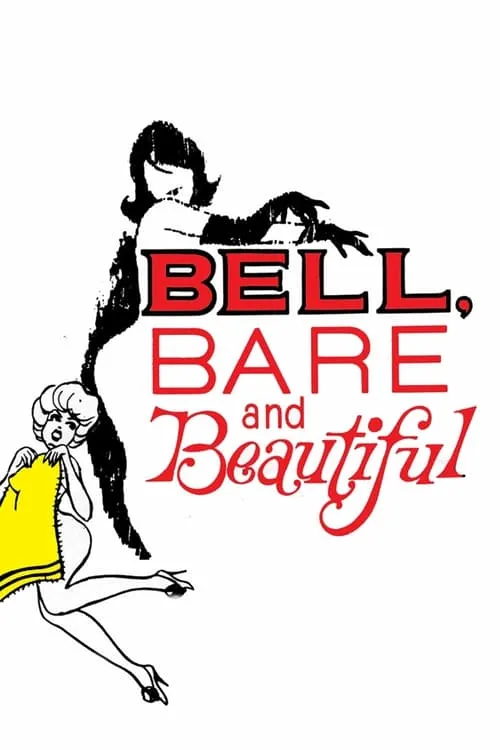 Bell, Bare and Beautiful (фильм)