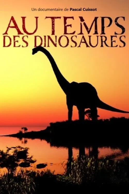 Au temps des dinosaures (фильм)