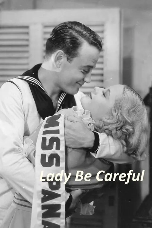 Lady Be Careful (movie)