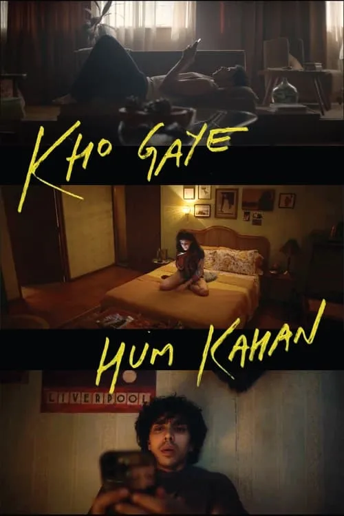 Kho Gaye Hum Kahan (movie)