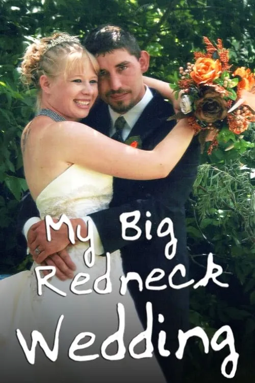 My Big Redneck Wedding (сериал)