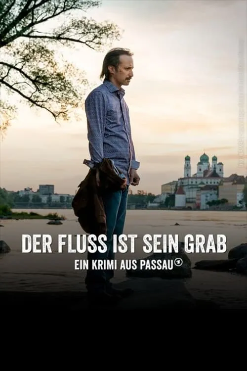 Der Fluss ist sein Grab (movie)