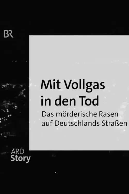 Mit Vollgas in den Tod (movie)