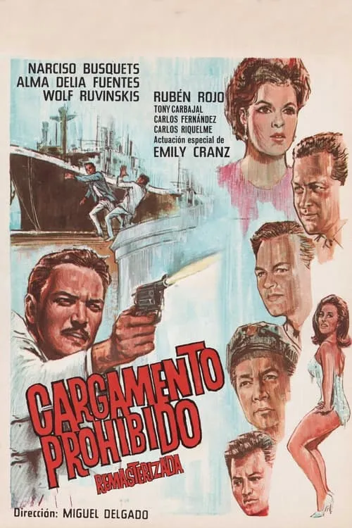 Cargamento prohibido (movie)