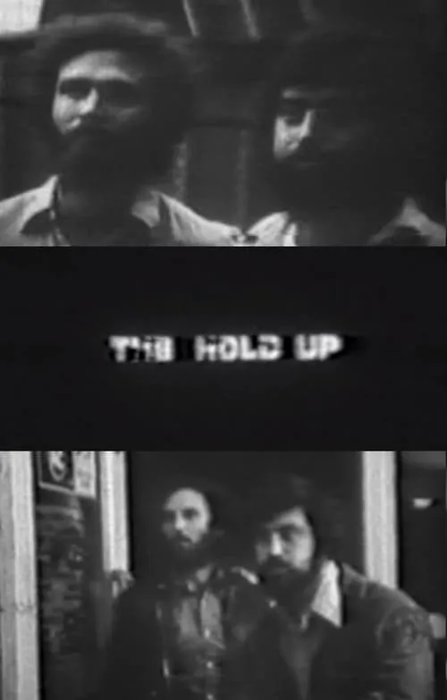 The Hold Up (movie)