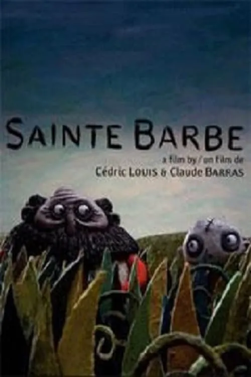 Sainte Barbe (movie)