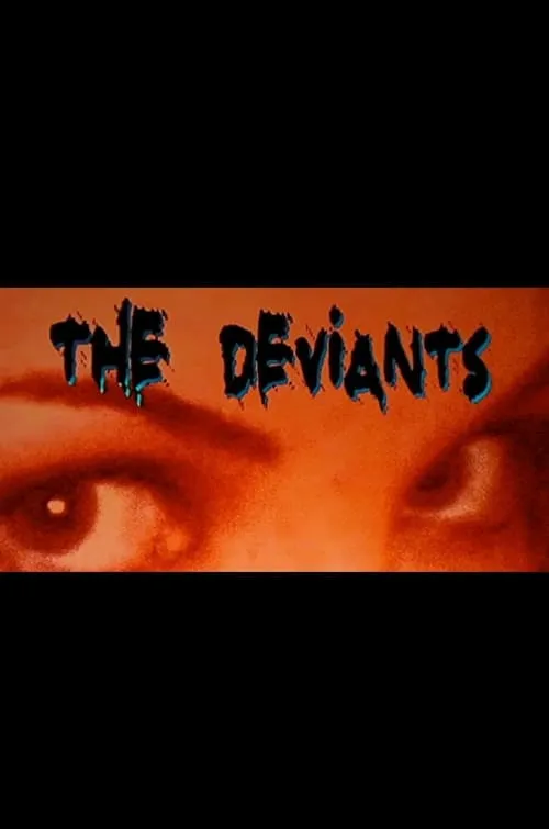 The Deviants (фильм)