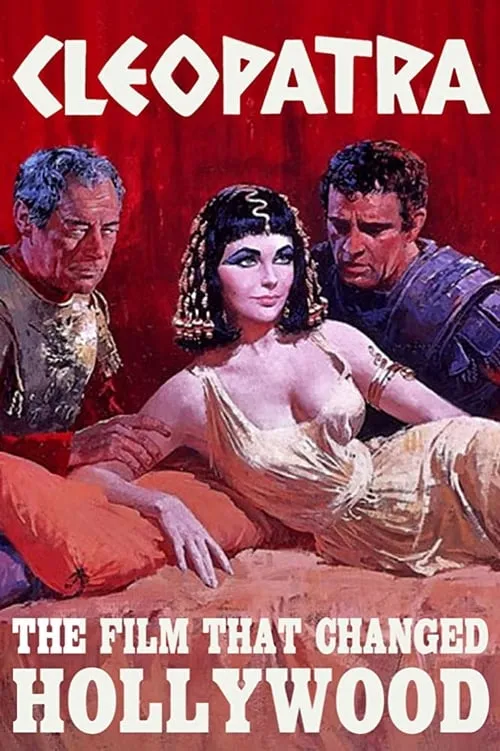 Cleopatra: The Film That Changed Hollywood (фильм)