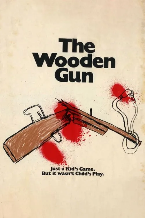 The Wooden Gun (movie)