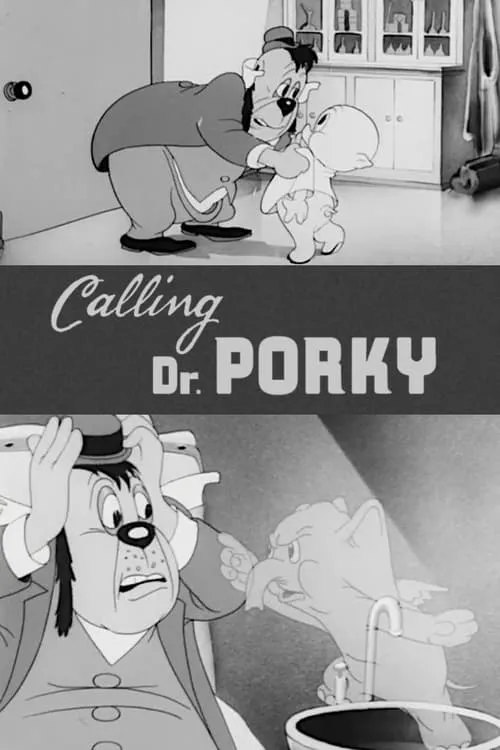 Calling Dr. Porky (фильм)