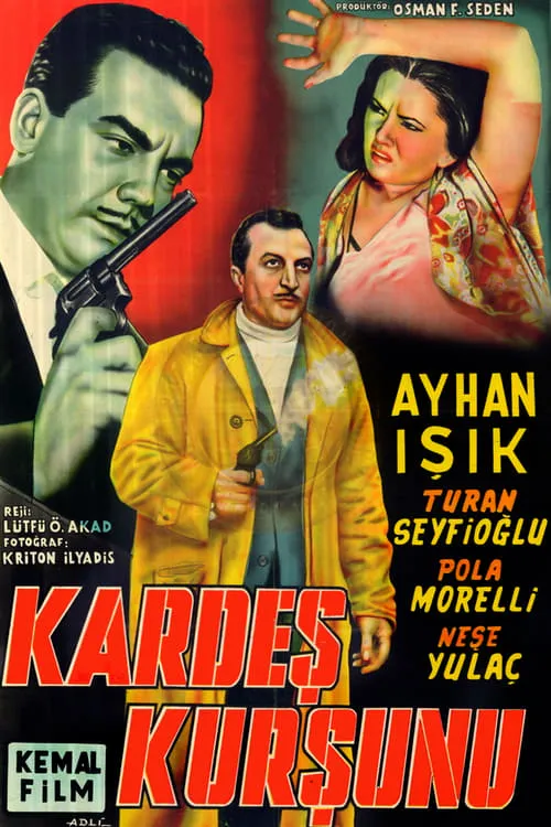 Kardeş Kurşunu (movie)