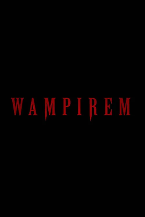 Wampirem (movie)