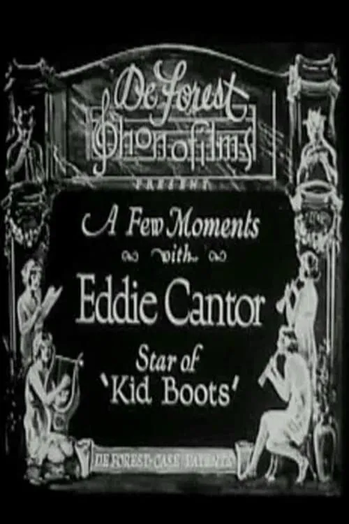 A Few Moments with Eddie Cantor (movie)