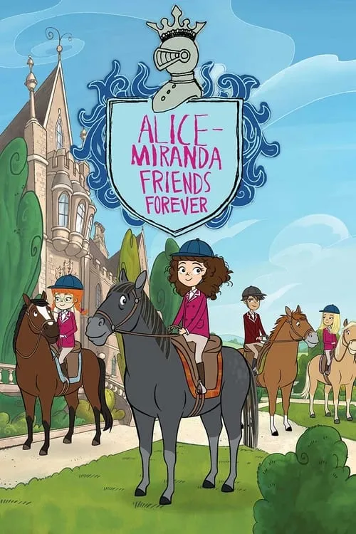 Alice-Miranda Friends Forever (movie)