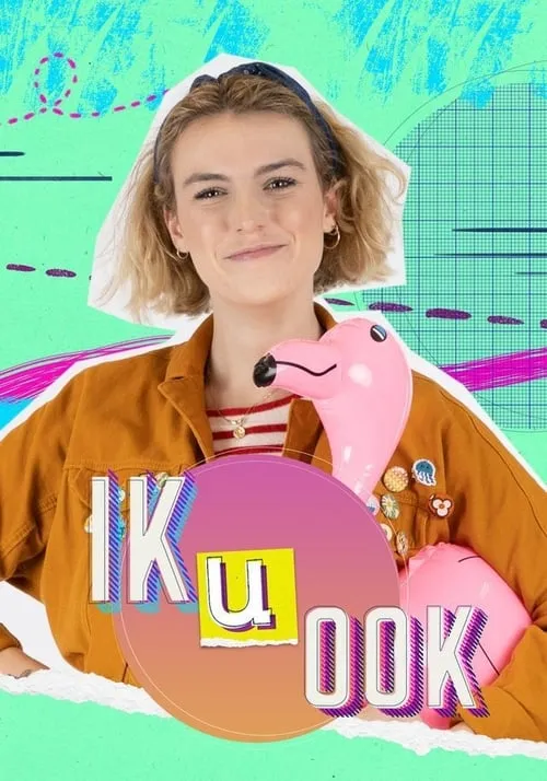 Ik u ook (сериал)