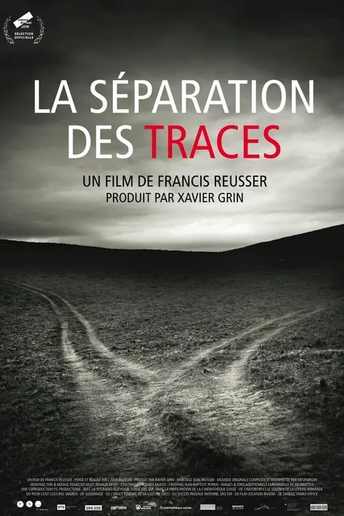 La séparation des traces (фильм)