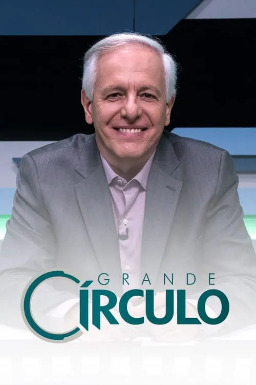 Grande Círculo (сериал)