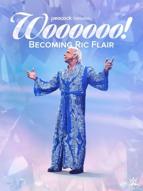 Woooooo! Becoming Ric Flair (movie)