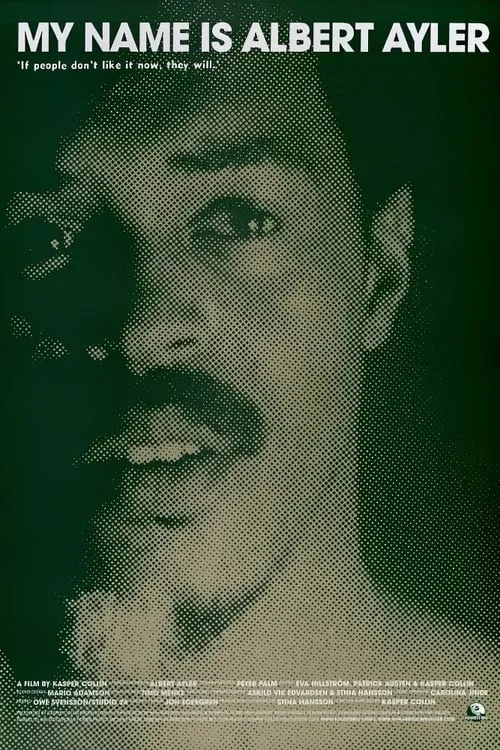 My Name Is Albert Ayler