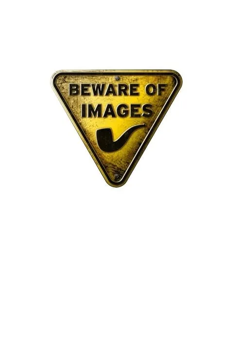 Beware of Images (фильм)