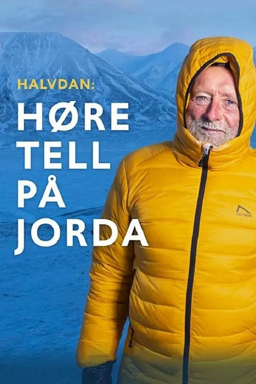 Halvdan: Høre tell på jorda (movie)