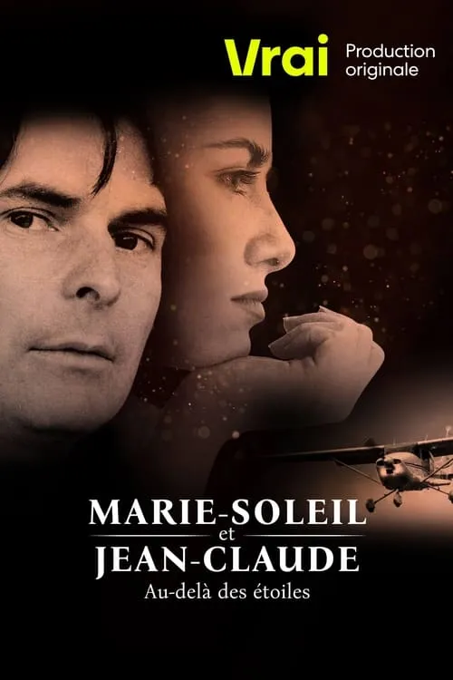 Marie-Soleil et Jean-Claude: au-delà des étoiles (movie)