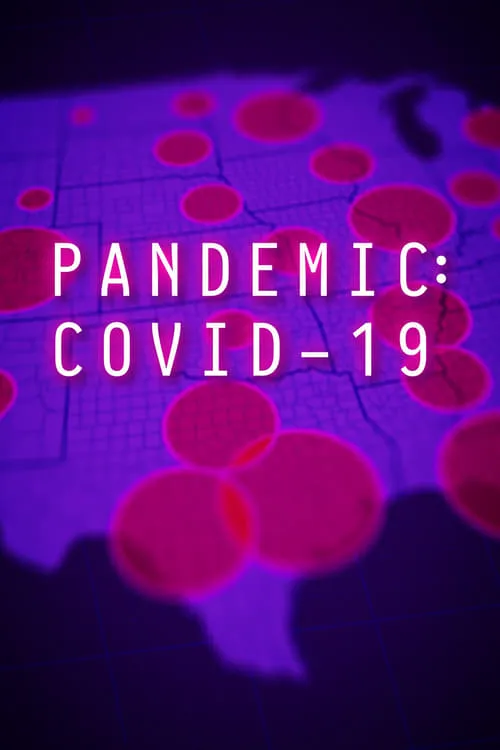 Pandemic: COVID-19 (movie)