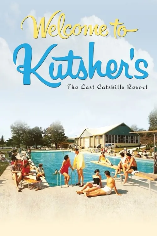 Welcome to Kutsher's: The Last Catskills Resort (movie)