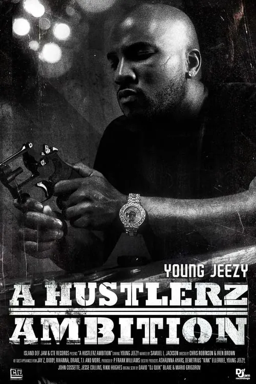 Young Jeezy: A Hustlerz Ambition (movie)