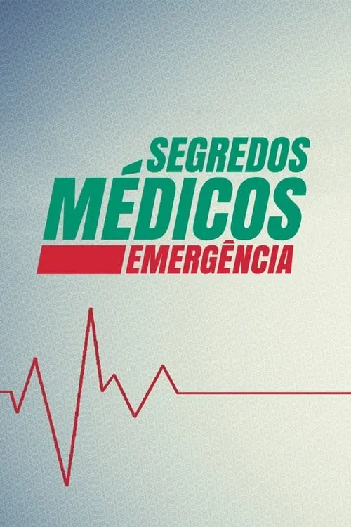 Segredos Médicos (сериал)