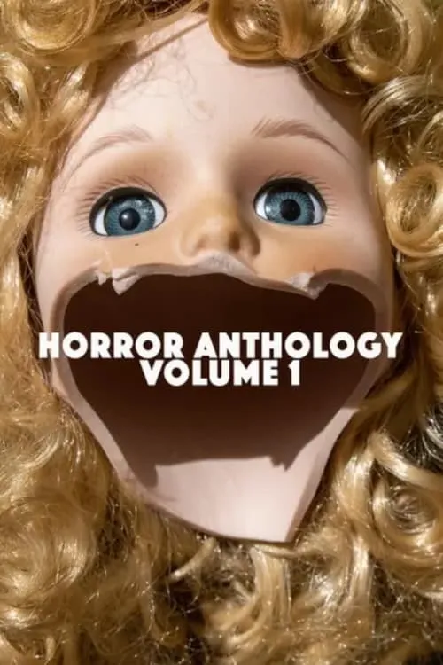 Horror Anthology Volume 1 (фильм)