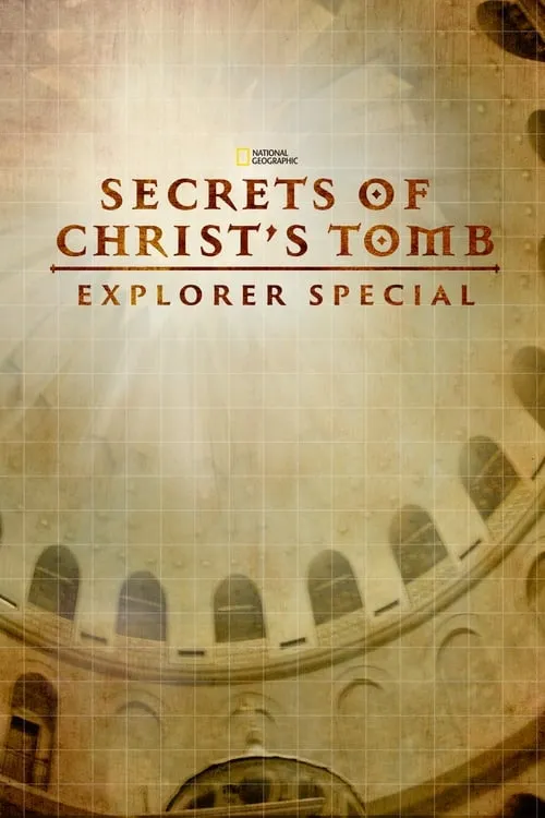 Secrets of Christ's Tomb (movie)