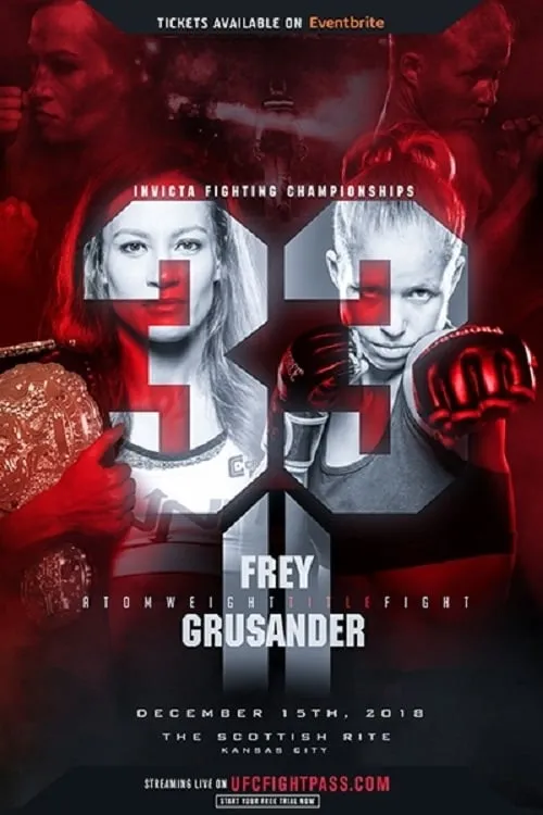 Invicta FC 33: Frey vs. Grusander II (фильм)