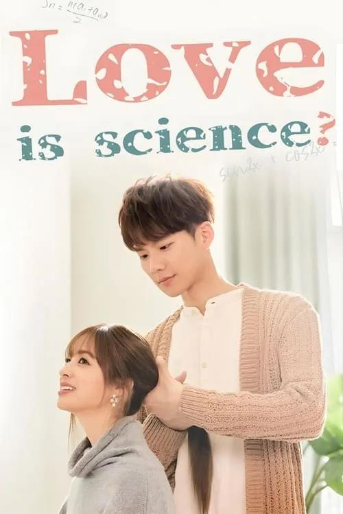 Love Is Science? (series)